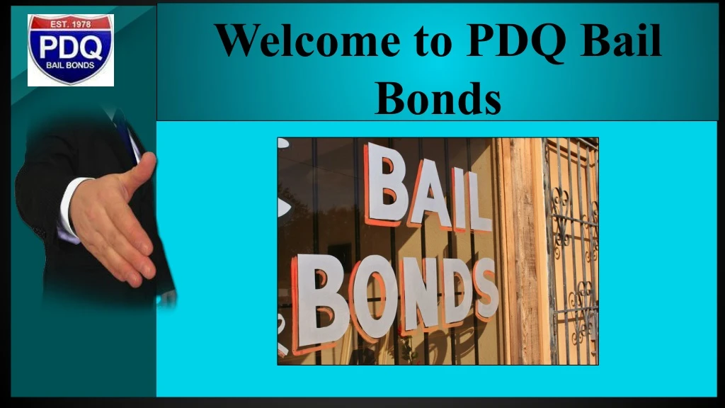 welcome to pdq bail bonds