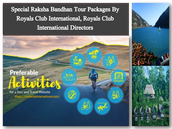 Book a Tour Packages by Royals Club International – Offer Valid 15th August
