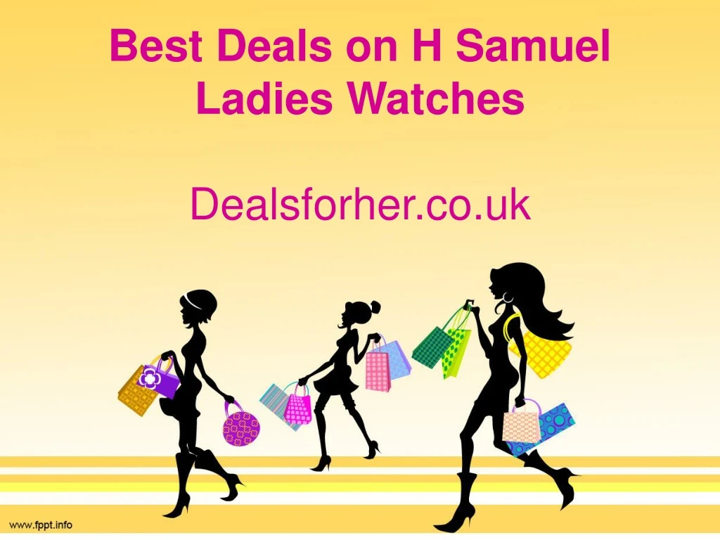 best deals on h samuel ladies watches dealsforher