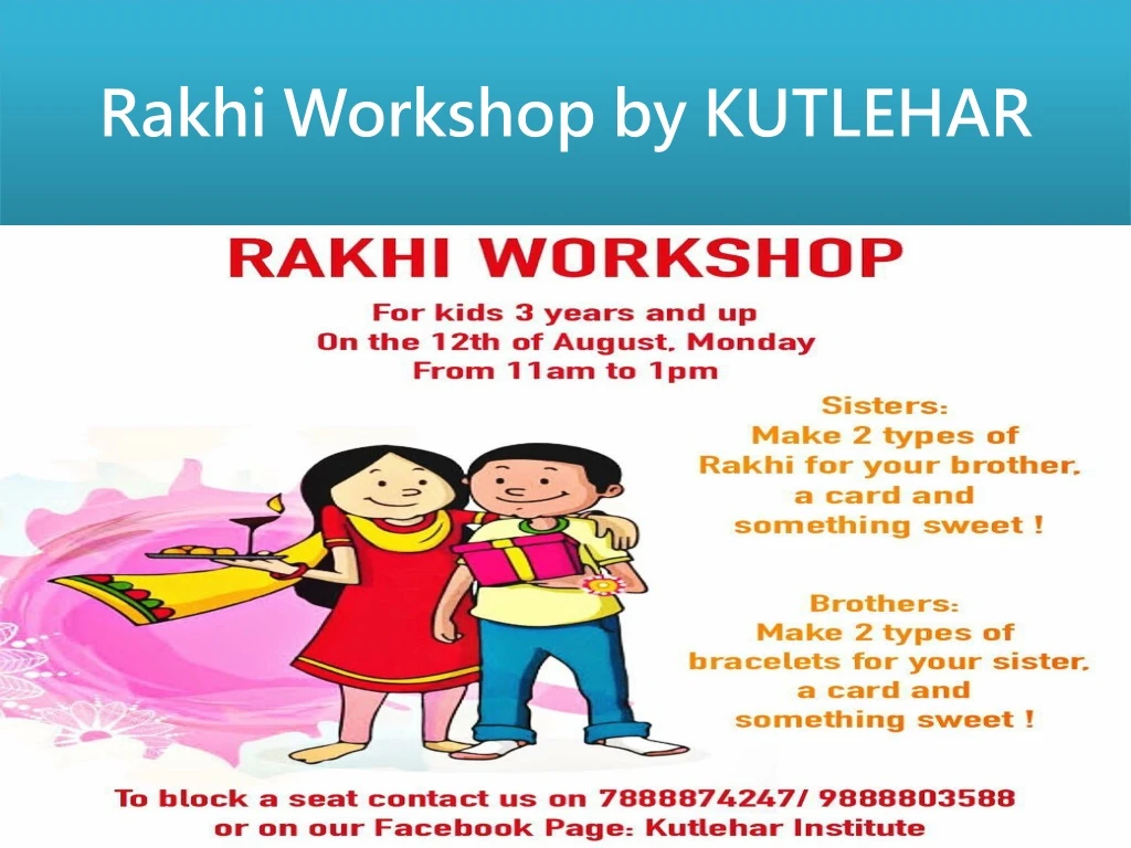 rakhi workshop by kutlehar