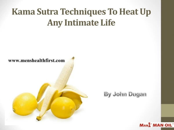 Kama Sutra Techniques To Heat Up Any Intimate Life