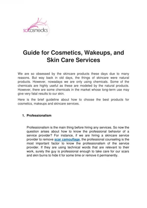 Guide for Cosmetics, Wakeups, and Skin Care Service