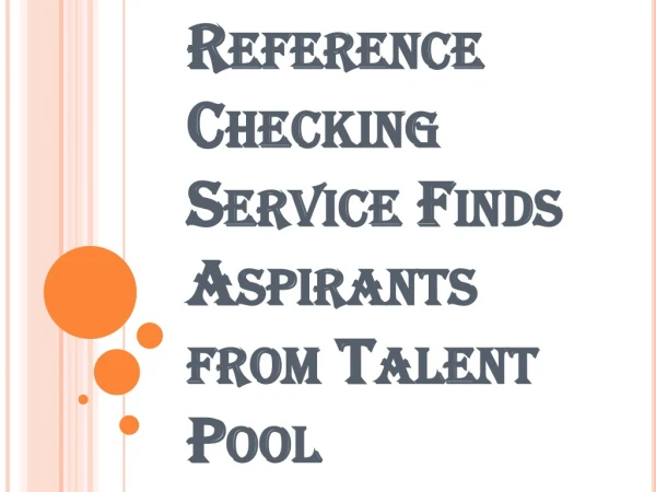 Reference Checking Service and Expert Assistance