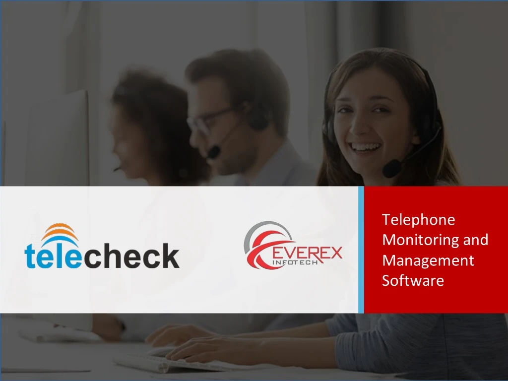 telephone monitoring and management software