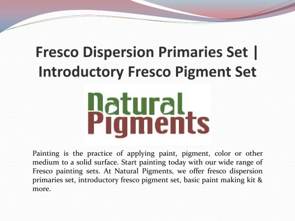 Fresco Dispersion Primaries Set | Introductory Fresco Pigment Set