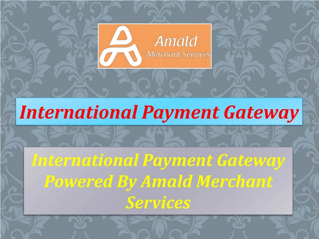 international payment gateway