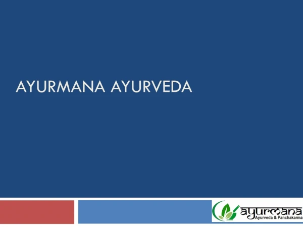 Ayurvedic Ayurveda Services in Dubai - Ayurmana Ayurveda