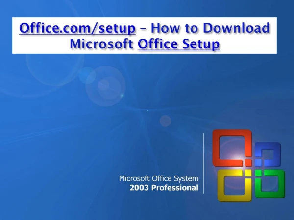 Install Microsoft Office Setup with Product Key - Office.com/setup