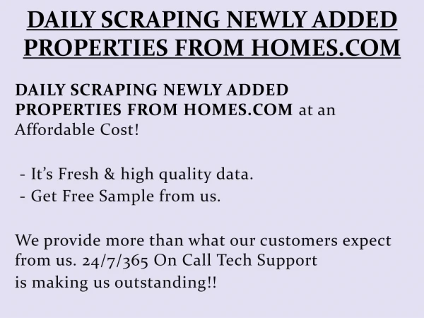 DAILY SCRAPING NEWLY ADDED PROPERTIES FROM HOMES.COM