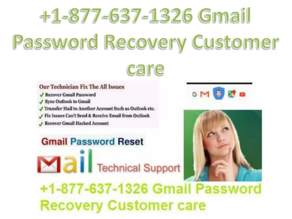 1-877-637-1326 Gmail Password Recovery Customer care