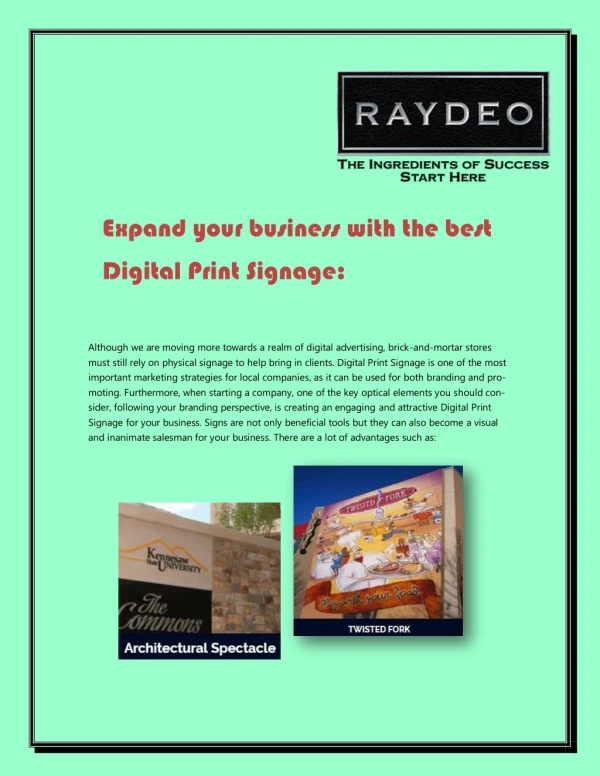 Expand your business with the best Digital Print Signage: