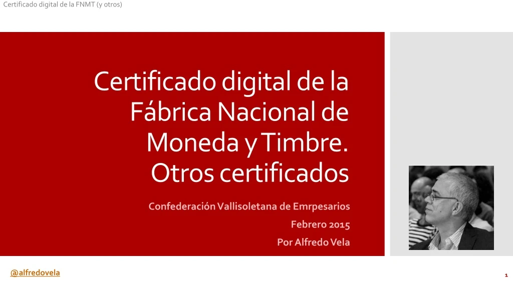 certificado digital de la fnmt y otros