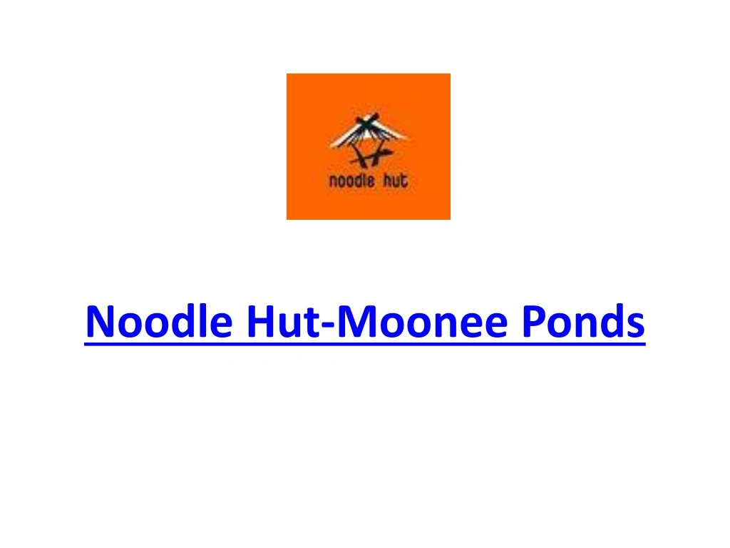 noodle hut moonee ponds