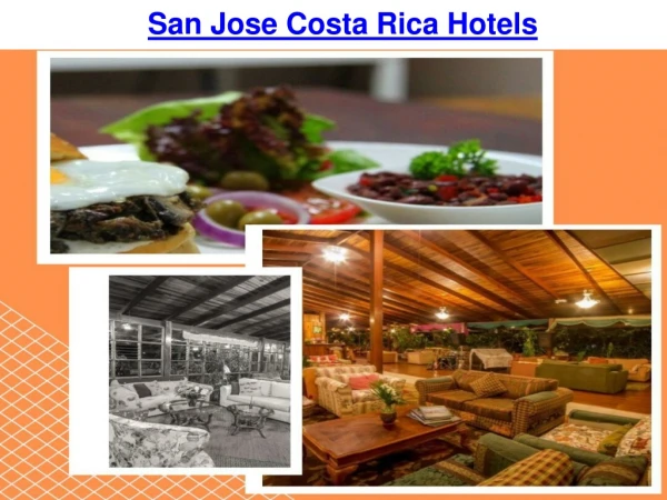 San Jose Costa Rica Hotels