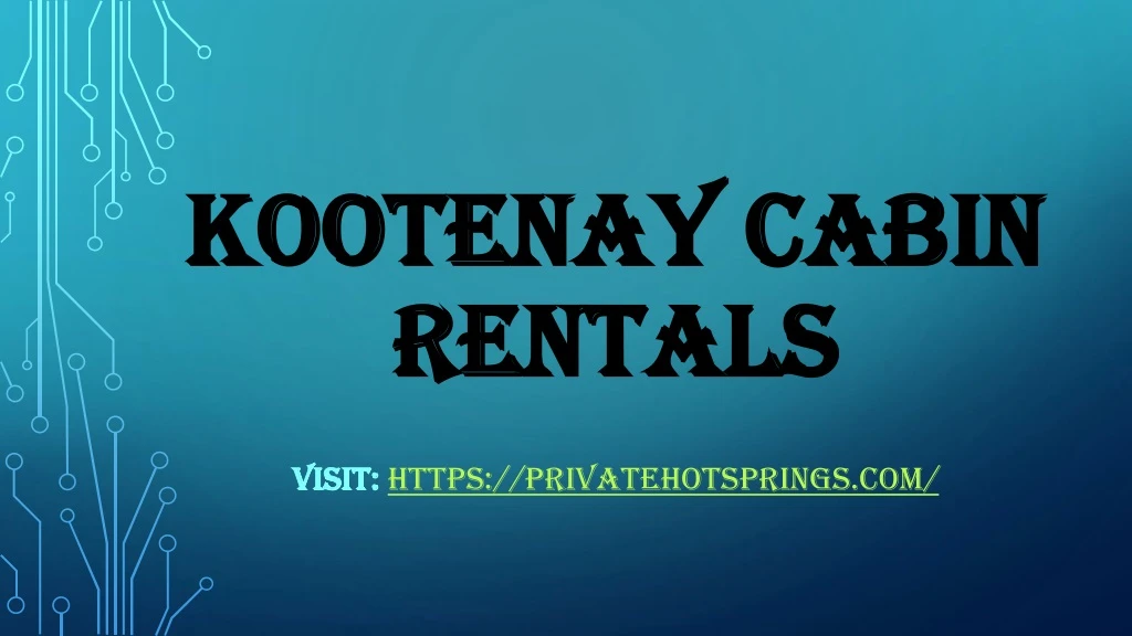 kootenay cabin rentals