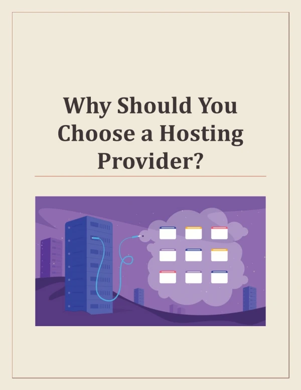 Why Should You Choose a Hosting Provider?