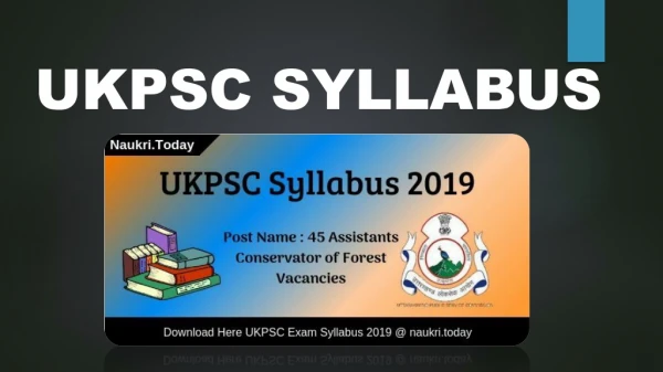 UKPSC Syllabus 2019 | Uttarkahad PSC ACF Exam Pattern