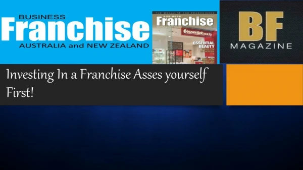Investing In a Franchise? Asses yourself First!