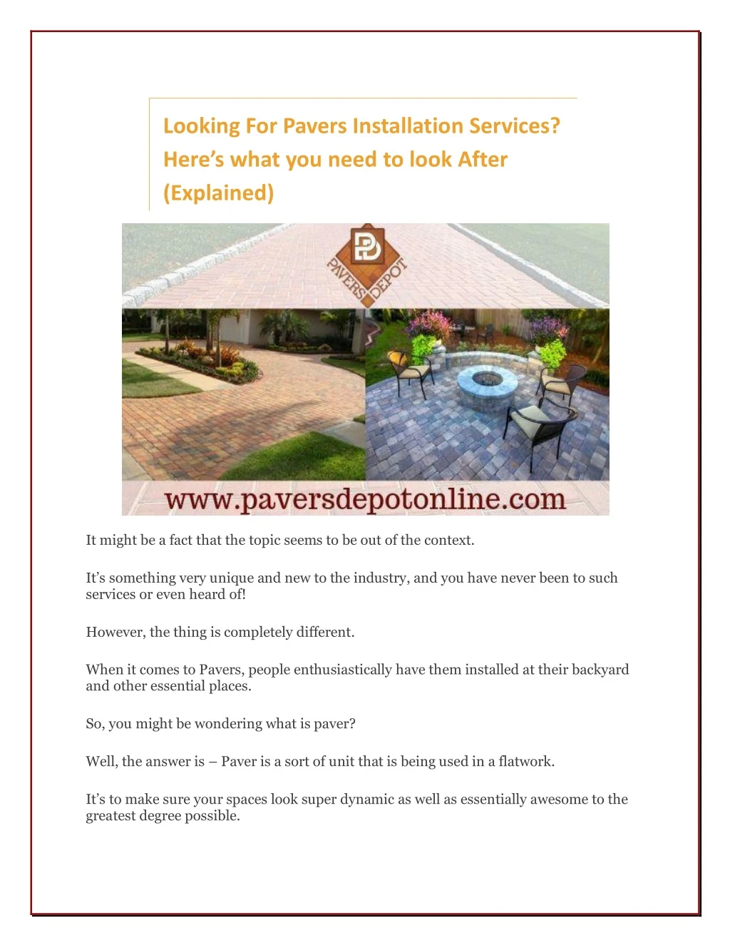 looking for pavers installation services here