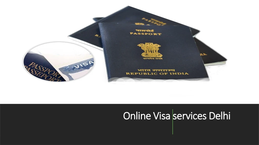 online visa services delhi