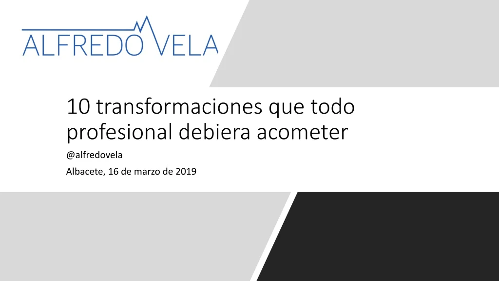 10 transformaciones que todo profesional debiera