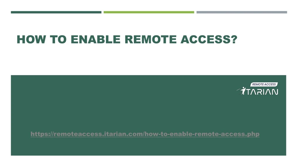 how to enable remote access