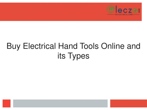 Buy Electrical Hand Tools Online and its Types