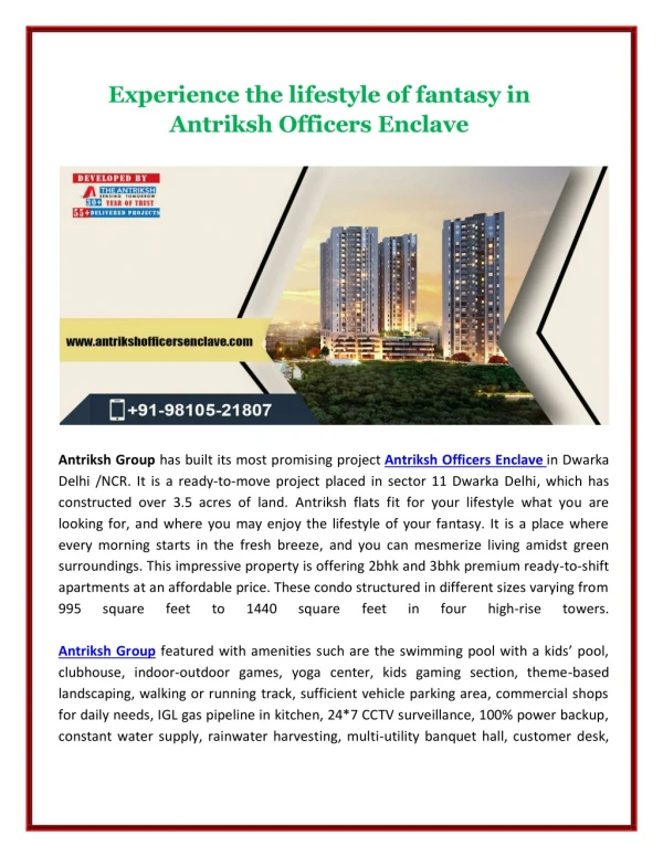 Experience the lifestyle of fantasy in Antriksh Officers Enclave