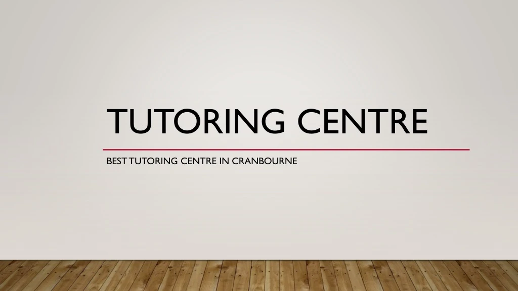 tutoring centre