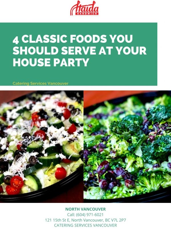 4 Classic Foods You Should Serve At Your House Party