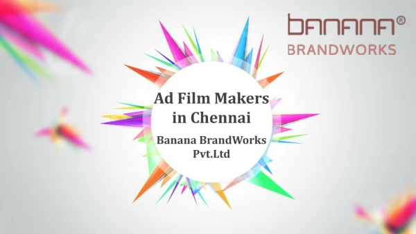 Ad Film Makers in Chennai