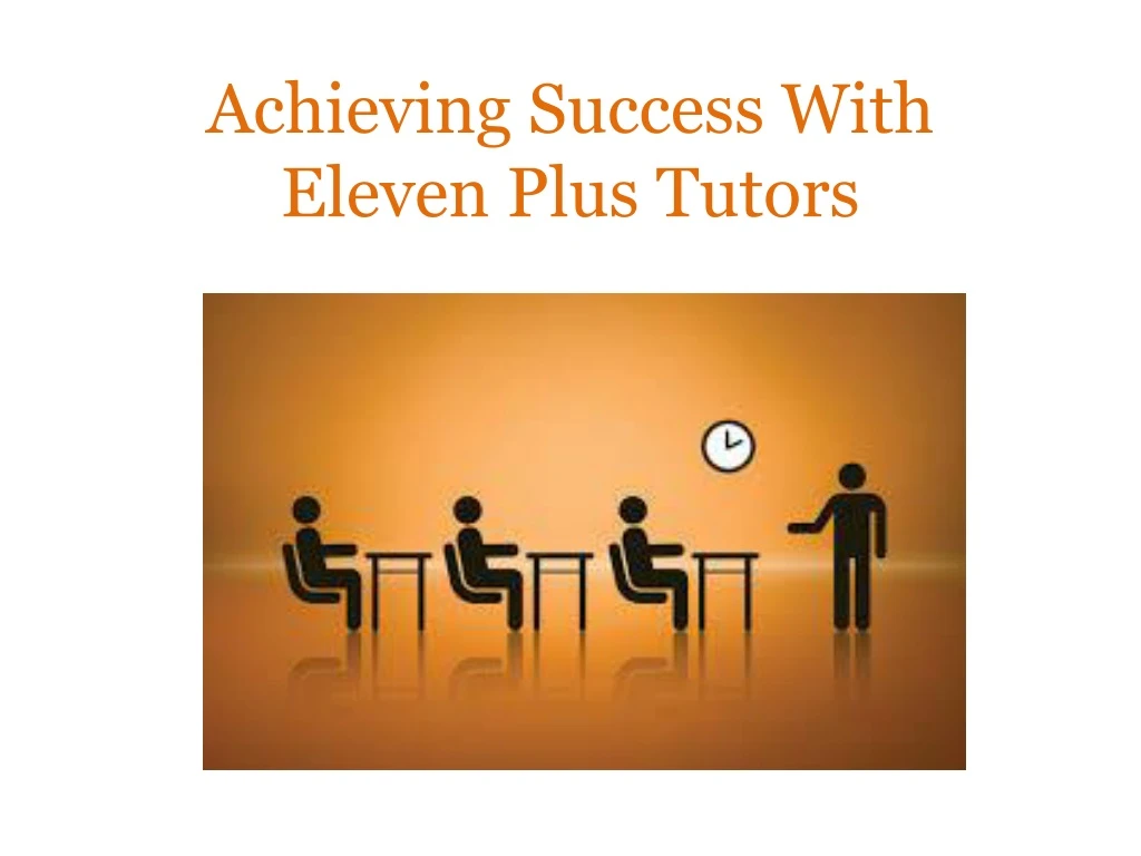 achieving success with eleven plus tutors
