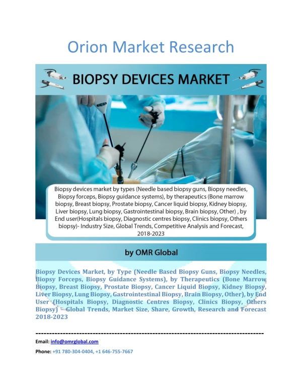 Biopsy Devices Market Segmentation, Forecast, Market Analysis, Global Industry Size and Share to 2023