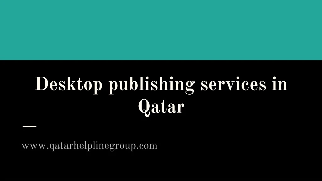 desktop publishing services in qatar