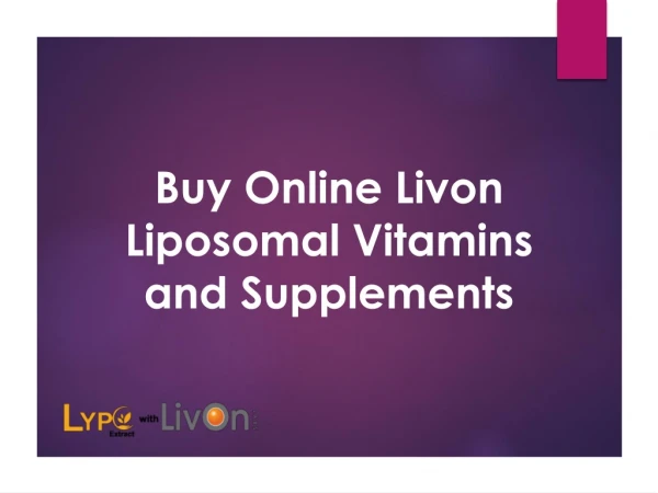 Buy Online Livon Liposomal Vitamins and Supplements