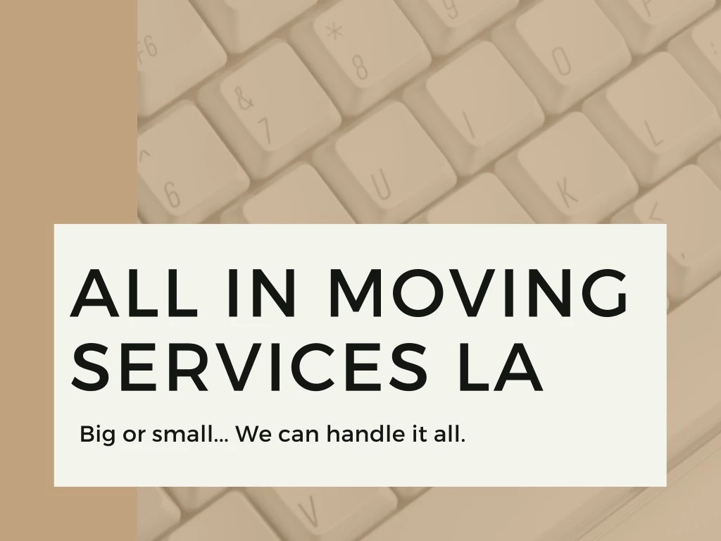 all in moving services la