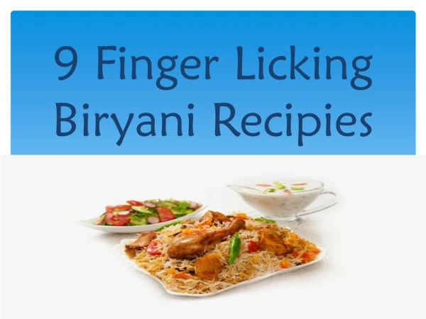 9 Finger Licking Biryani Recipies