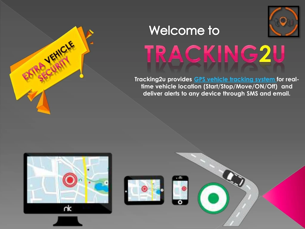 tracking2u provides gps vehicle tracking system