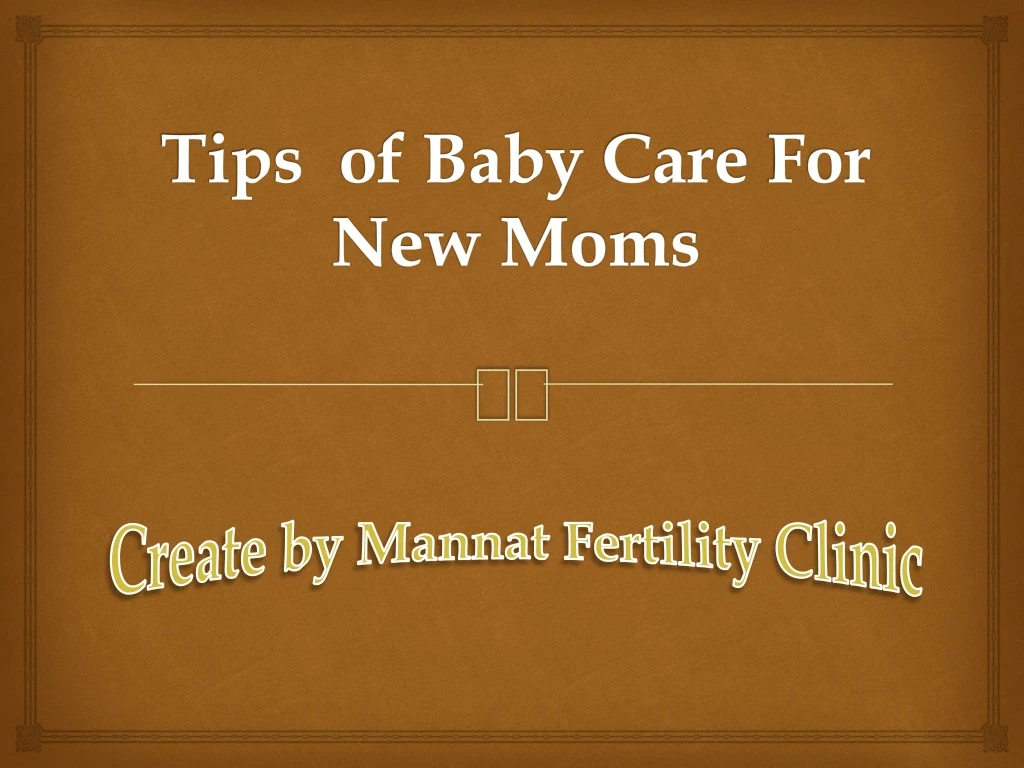 tips of baby care for new moms