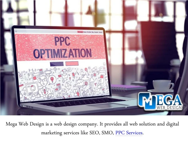 Mega Web Design - Better Option For Pay Per Click Services