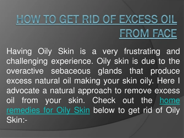 How to get rid of Excess Oil from Face