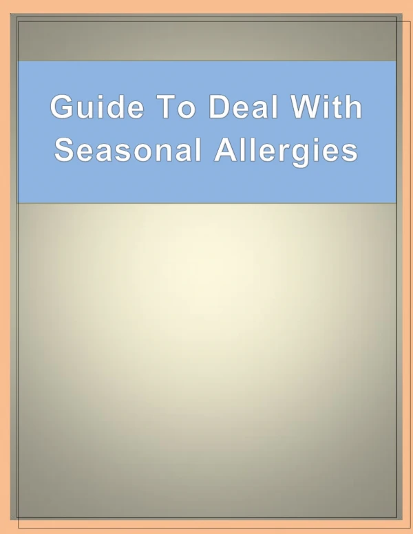 Guide To Deal With Seasonal Allergies