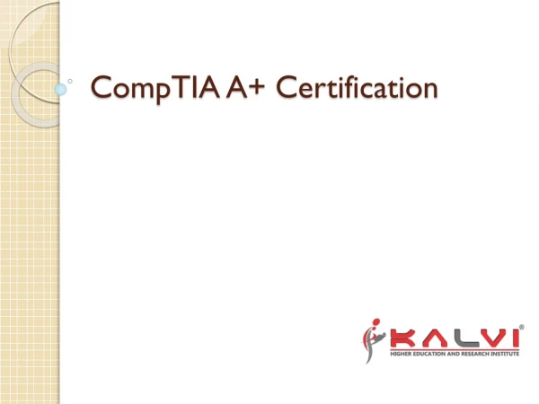CompTIA A Certification