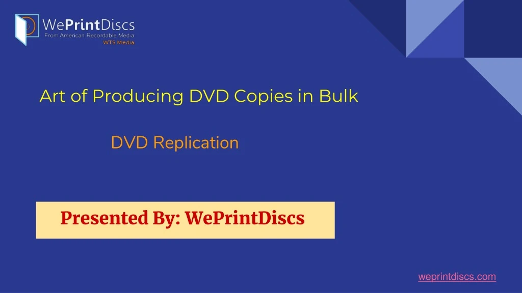 art of producing dvd copies in bulk