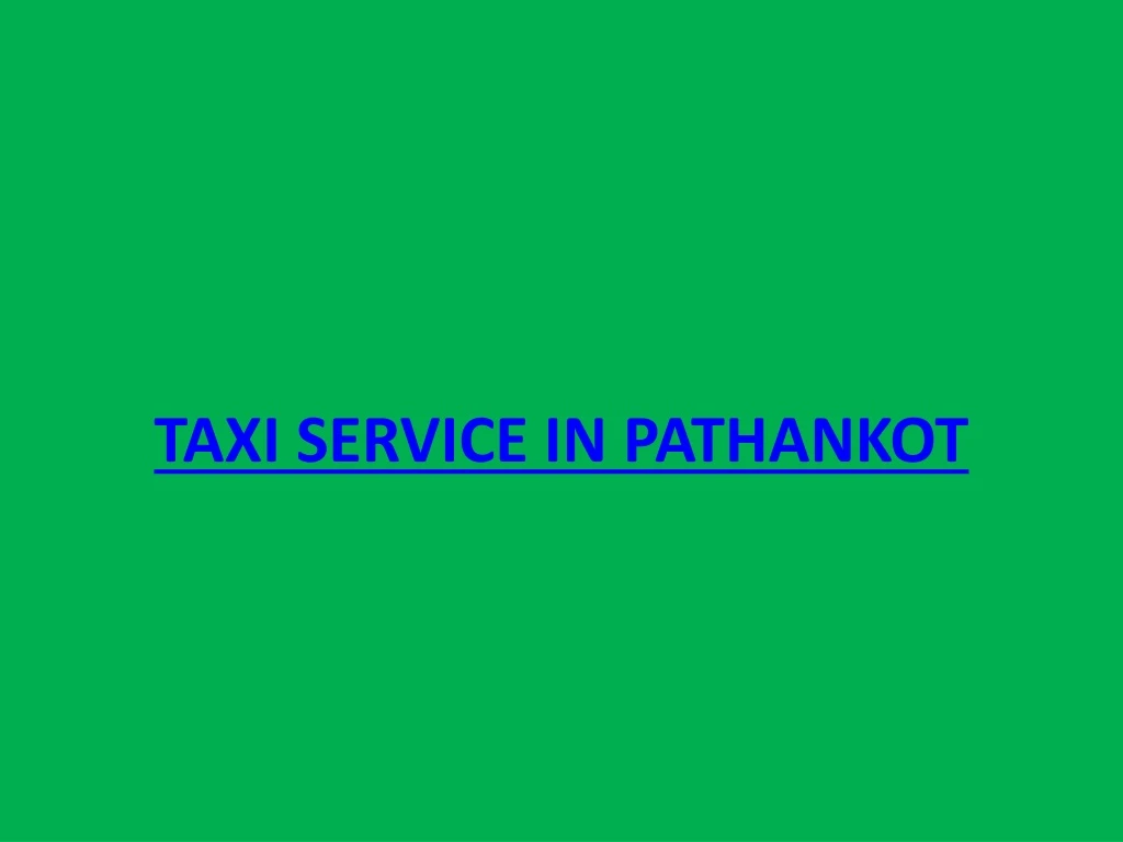 taxi service in pathankot