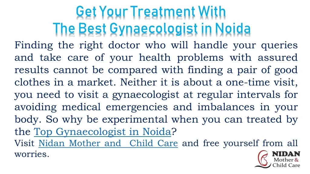 get your treatment with the best gynaecologistin