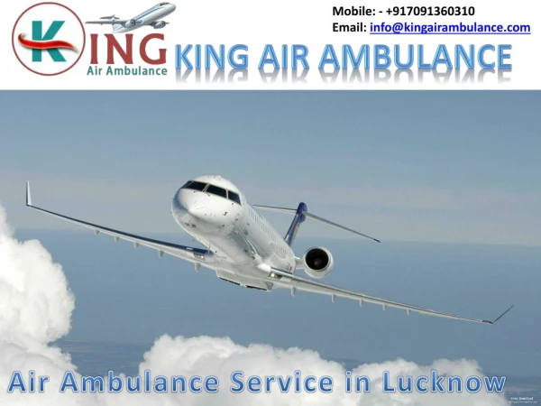 King Air Ambulance Cost from Lucknow to Delhi Very Low Price