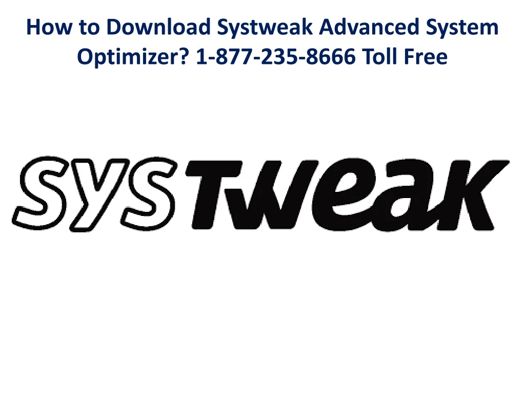 how to download systweak advanced system