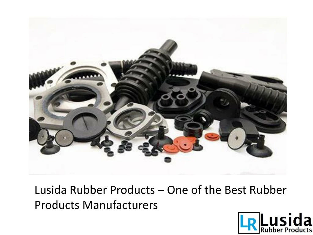 lusida rubber products one of the best rubber products manufacturers
