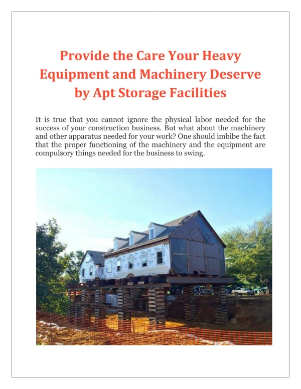 Provide the Care Your Heavy Equipment and Machinery Deserve by Apt Storage Facilities